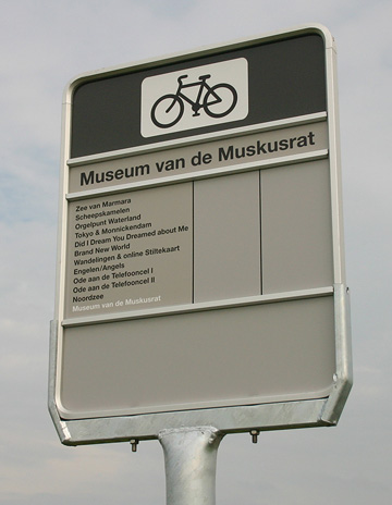 Museum of the Muskrat bus stop sign 